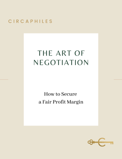 THE ART OF NEGOTIATION: HOW TO SECURE A FAIR PROFIT MARGIN
